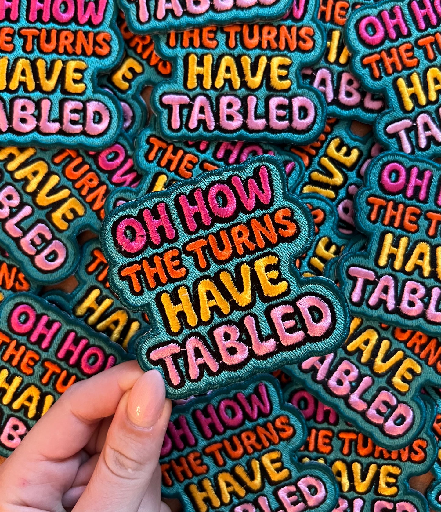Oh How The Turns Have Tabled