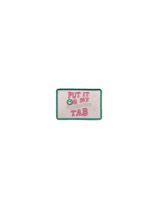 Put It On My Husbands Tab