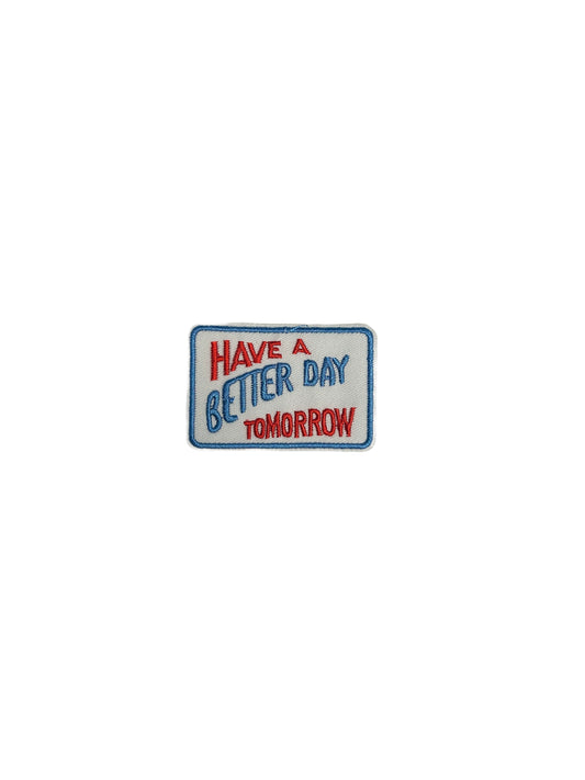 Have a Better Day