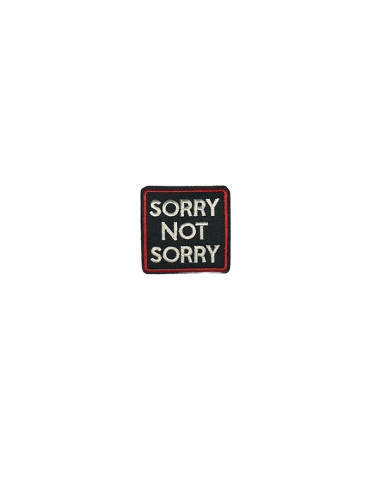 Sorry Not Sorry