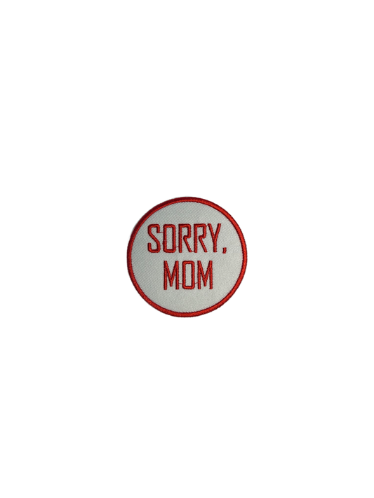 Sorry Mom